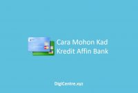 Cara Mohon Kad Kredit Affin Bank
